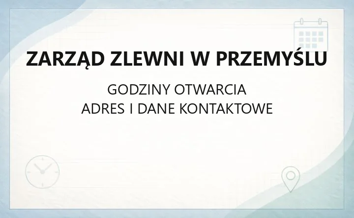 Zarząd Zlewni w Przemyślu - kontakt, pozwolenia wodnoprawne, opłaty
