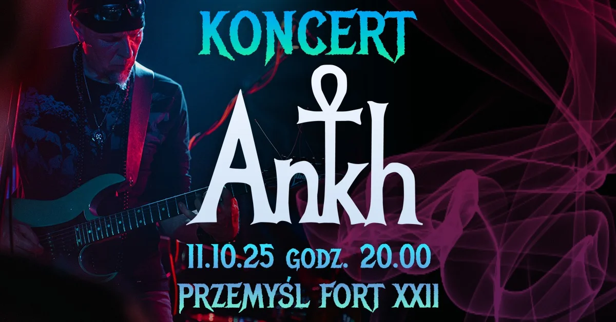 Grafika promocyjna wydarzenia Koncert zespołu Ankh w Przemyślu
