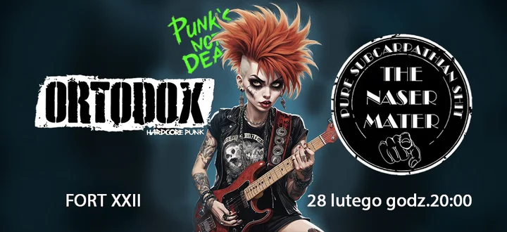 Grafika promocyjna wydarzenia Ortodox i The Naser Mater — koncert w Forcie XXII, Przemyśl