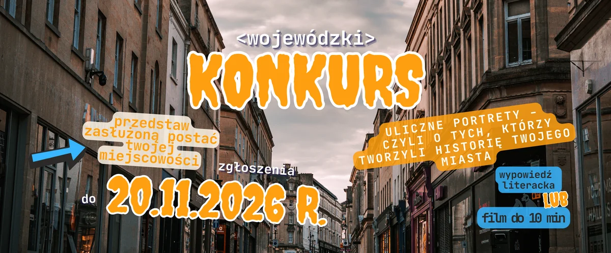 Grafika promocyjna wydarzenia Rozstrzygnięcie VII edycji konkursu „Uliczne portrety” i wręczenie nagród