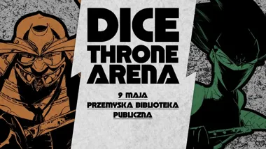 Grafika promocyjna wydarzenia Dice Throne Arena II w Przemyślu – drugi turniej pełen pojedynków 1 na 1
