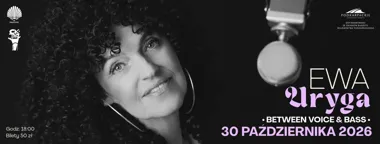 Grafika promocyjna wydarzenia Ewa Uryga – „Between Voice & Bass”
