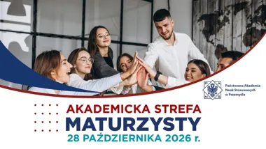 Grafika promocyjna wydarzenia III edycja Akademickiej Strefy Maturzysty PANS w Przemyślu