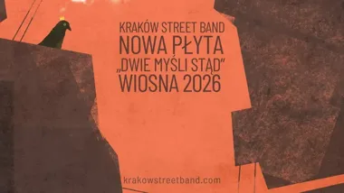 Grafika promocyjna wydarzenia Kraków Street Band — premiera płyty Dwie myśli stąd w Przemyślu