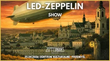 Grafika promocyjna wydarzenia LED-ZEPPELIN SHOW by Zeppelinians — koncert w Przemyślu, 25 kwietnia 2026