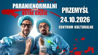 Grafika promocyjna wydarzenia Paranienormalni — Ostre Cięcie w Przemyślu (24 października 2026)