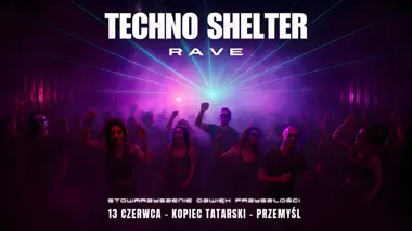 Grafika promocyjna wydarzenia Techno Shelter Rave 2026 w Przemyślu. Techno w schronie obok Kopca Tatarskiego