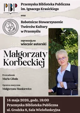 Małgorzata Korbecka w Przemyślu - wieczór z książką, wolnością i literacką energią