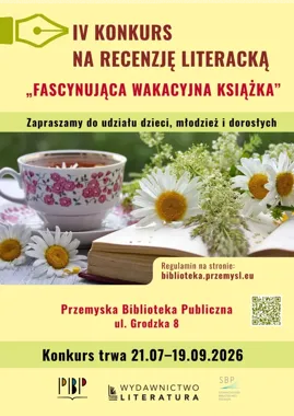 Wakacyjna książka czeka na recenzję - konkurs dla mieszkańców Przemyśla