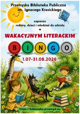 Wakacyjne literackie BINGO w Przemyślu - biblioteka zamienia wakacje w grę
