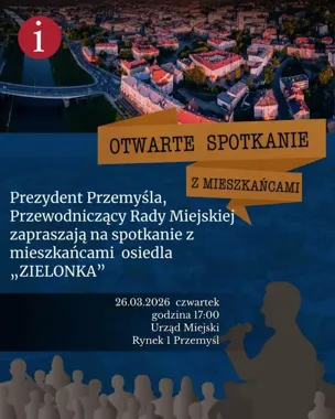 Zielonka spotka się z władzami Przemyśla. Wieczorem rozmowa o sprawach osiedla