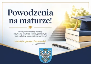 Starosta przemyski wsparła maturzystów. Matura ma być początkiem nowego etapu