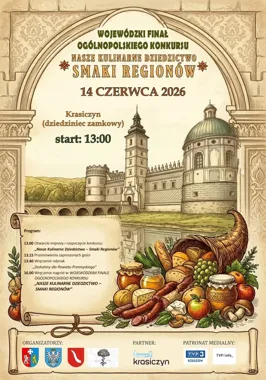 Smaki regionów wracają do Krasiczyna. W finale pokażą kulinarne dziedzictwo
