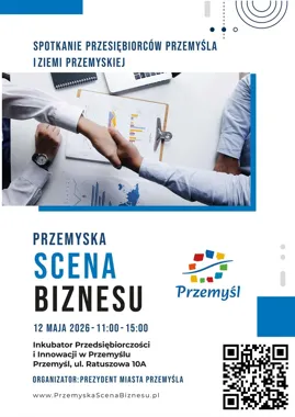 Przemyska Scena Biznesu wraca po raz drugi. Przedsiębiorcy spotkają się w maju